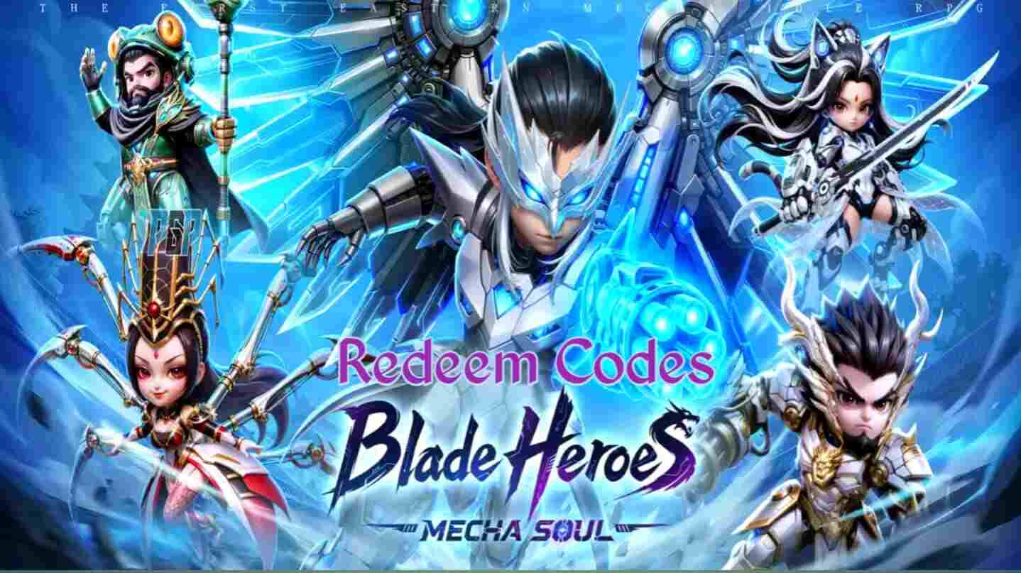 Blade Heroes Mecha Soul Codes
