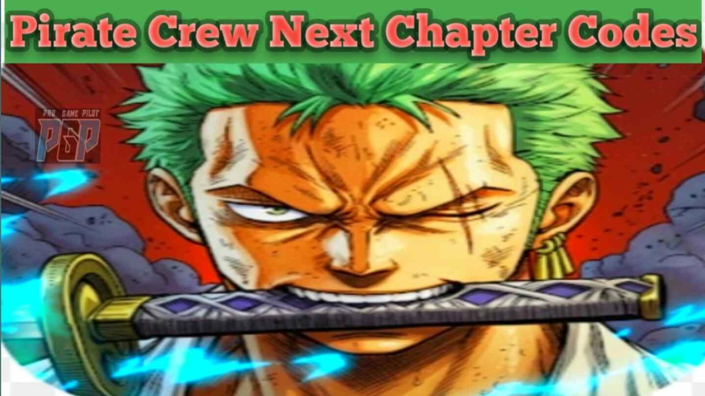 Pirate Crew Next Chapter Codes