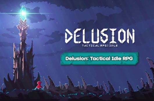 Delusion Tactical Idle RPG codes